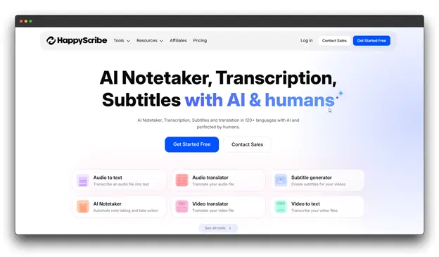 Screenshot of the Happy Scribe homepage, advertising 'AI Notetaker, Transcription, Subtitles with AI & humans.' The page lists tools for Audio to text, Audio translator, Subtitle generator, AI Notetaker, Video translator, and Video to text.