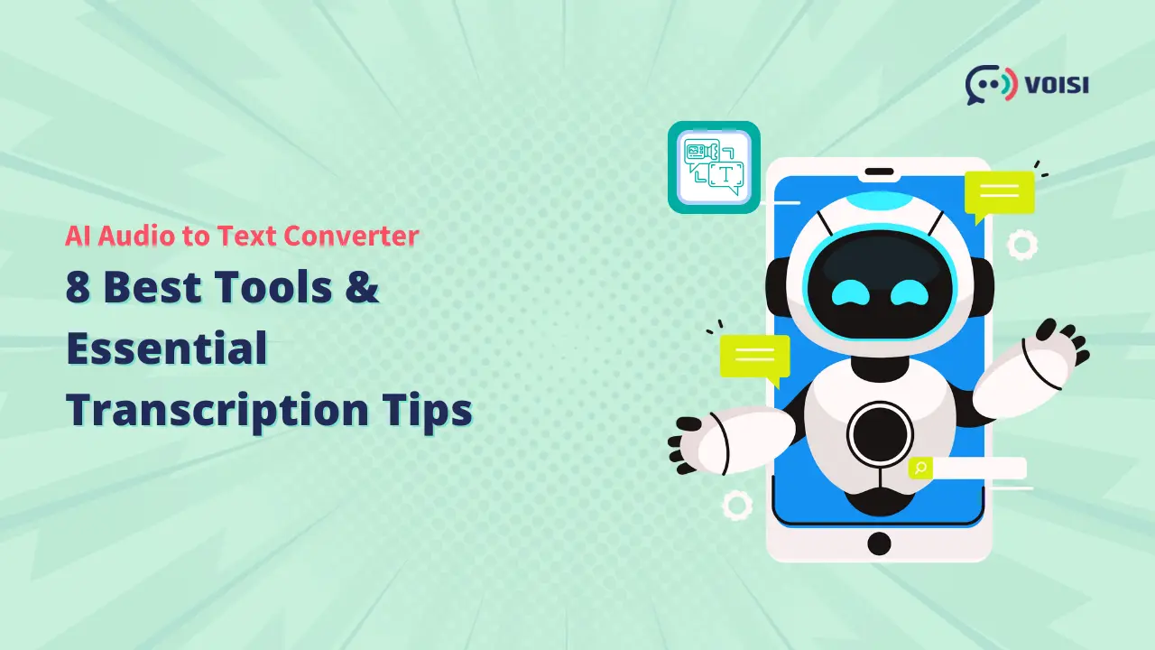 AI Audio-to-Text Converter: 8 Best Tools & Essential Transcription Tips